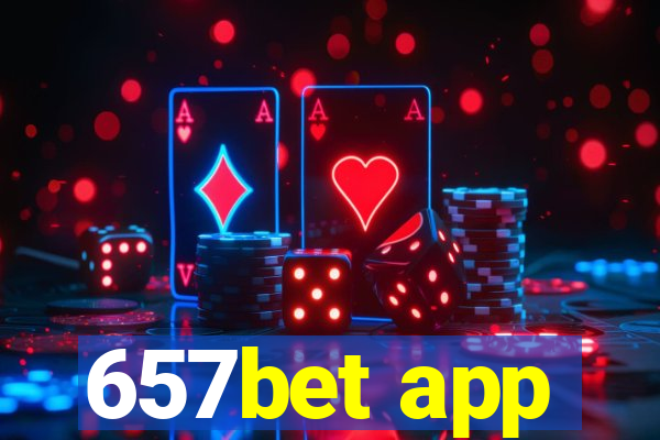 657bet app