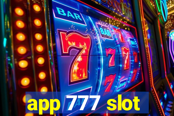 app 777 slot