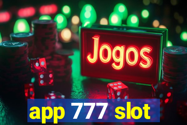 app 777 slot