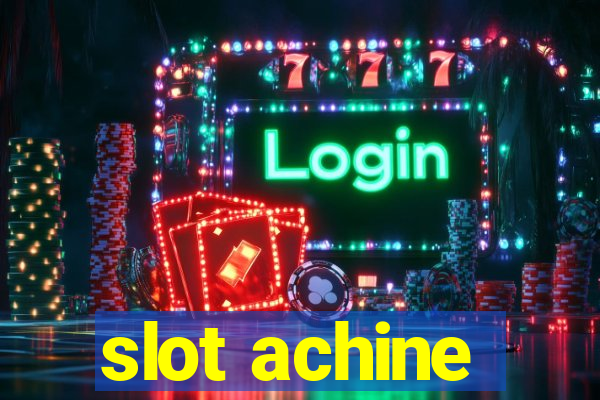 slot achine