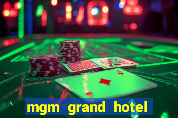 mgm grand hotel and casino address