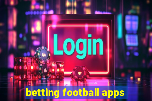 betting football apps