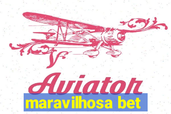 maravilhosa bet