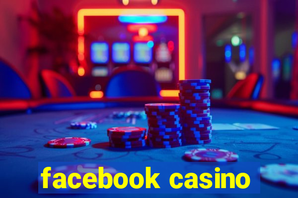 facebook casino