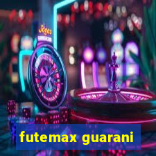 futemax guarani