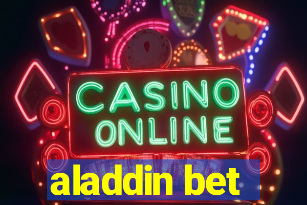 aladdin bet