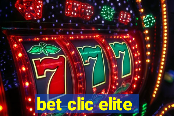 bet clic elite