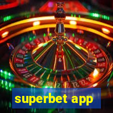 superbet app