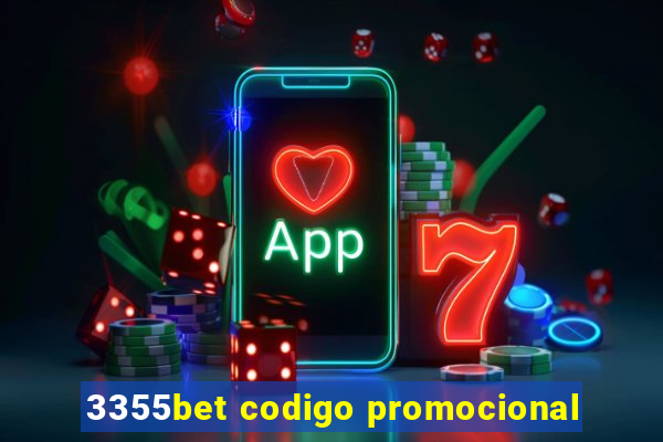 3355bet codigo promocional