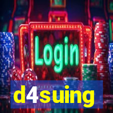 d4suing