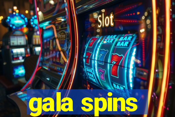 gala spins