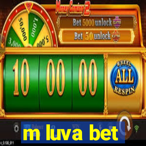 m luva bet