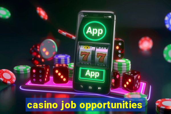 casino job opportunities