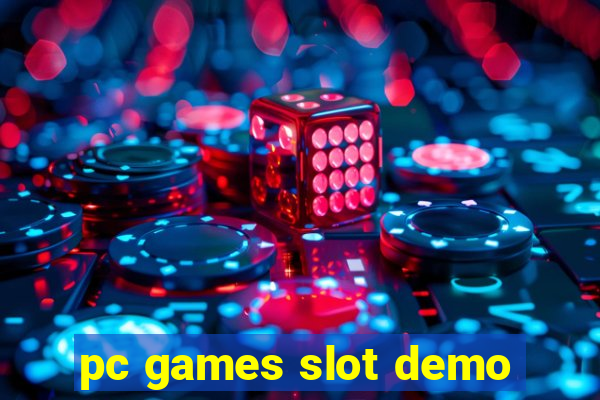 pc games slot demo