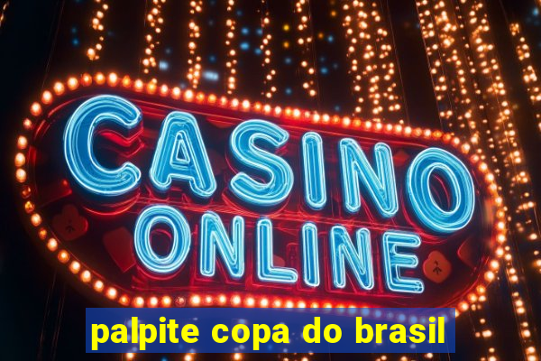 palpite copa do brasil