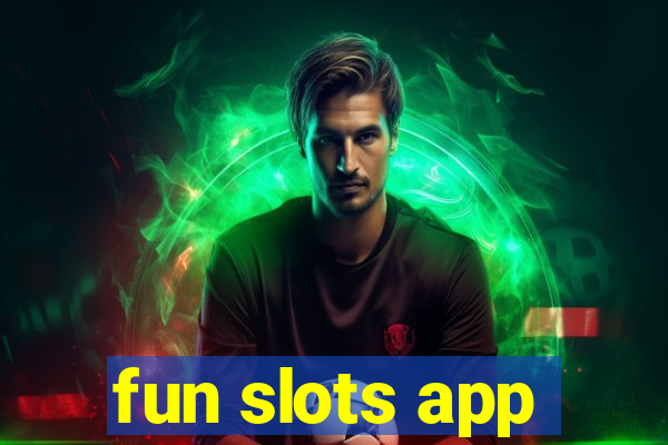 fun slots app