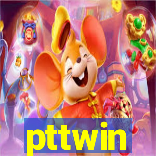 pttwin