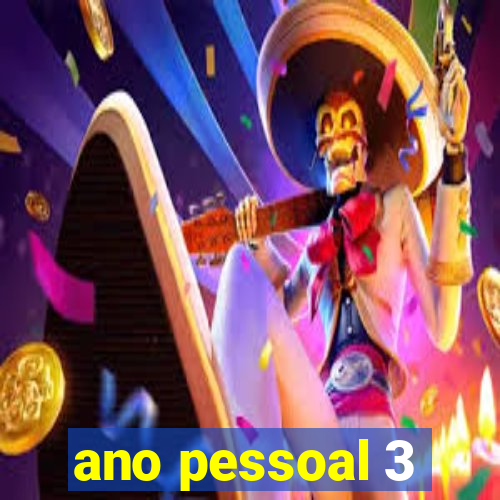 ano pessoal 3