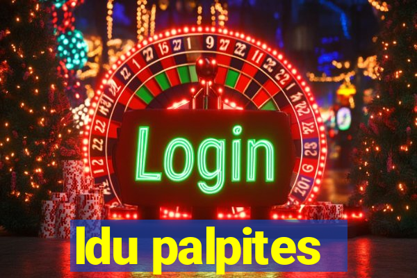 ldu palpites