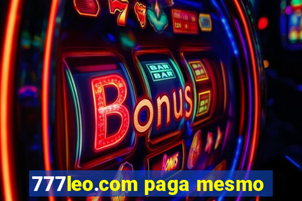 777leo.com paga mesmo