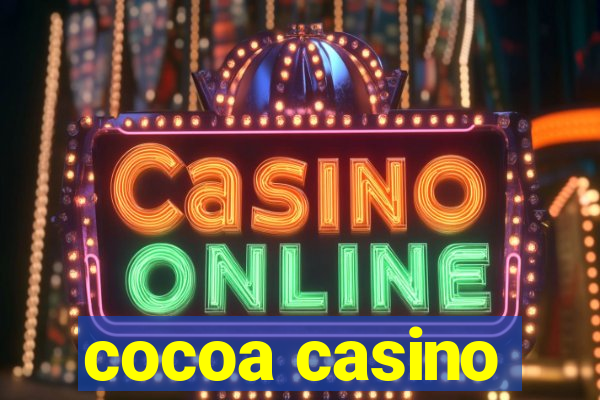 cocoa casino