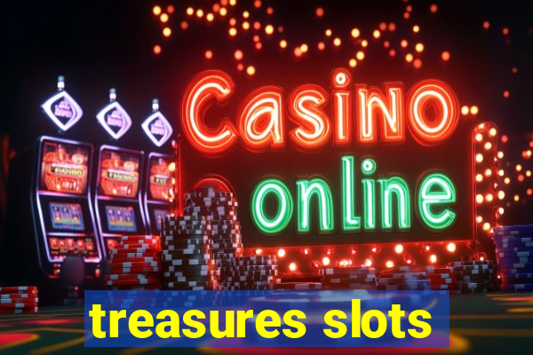 treasures slots