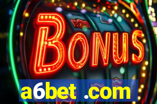 a6bet .com