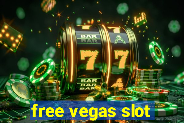 free vegas slot