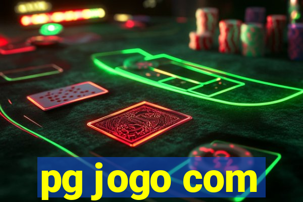 pg jogo com