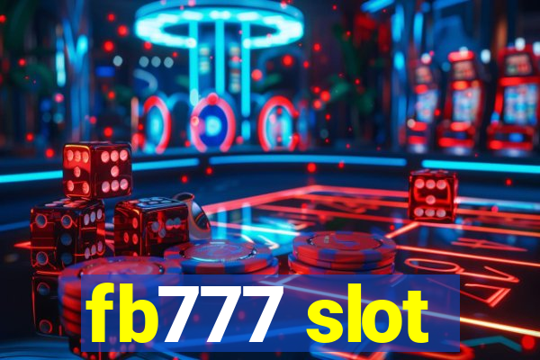 fb777 slot