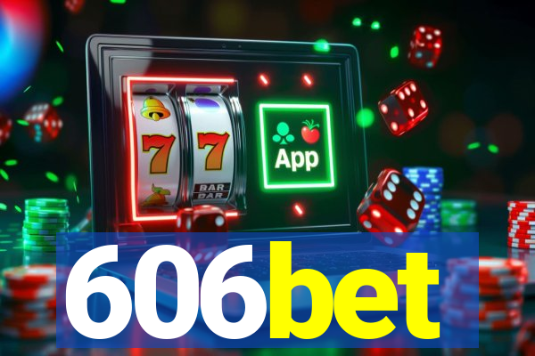 606bet