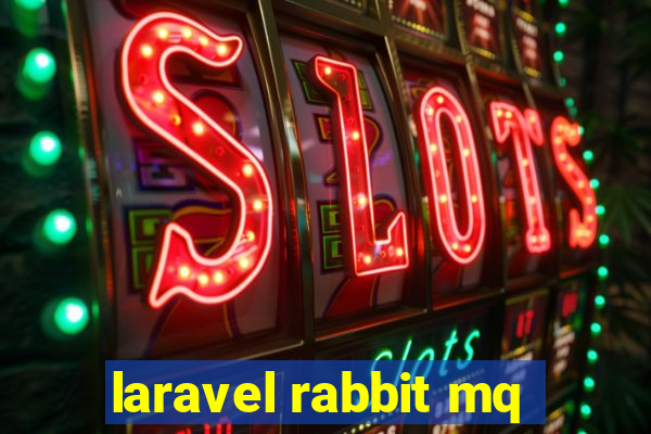 laravel rabbit mq