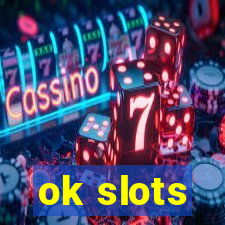 ok slots