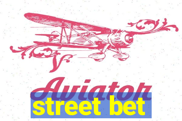 street bet