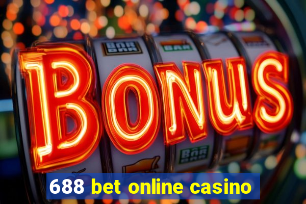 688 bet online casino