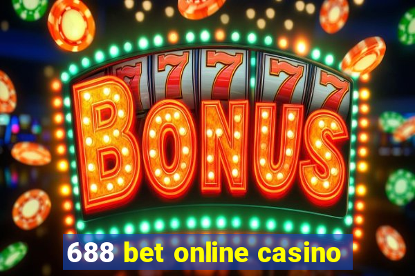 688 bet online casino