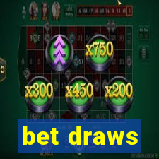 bet draws