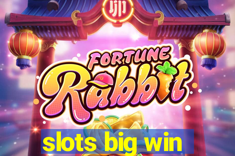 slots big win