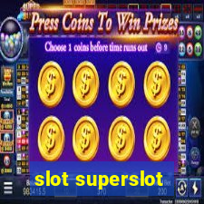 slot superslot