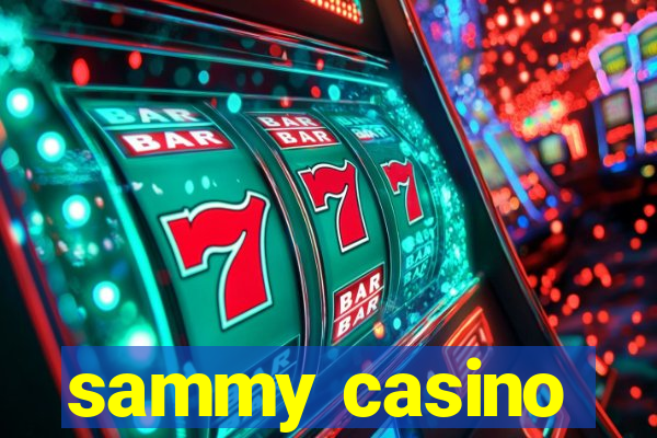 sammy casino