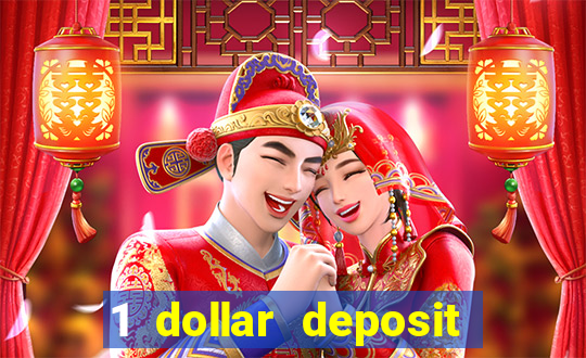 1 dollar deposit casinos nz