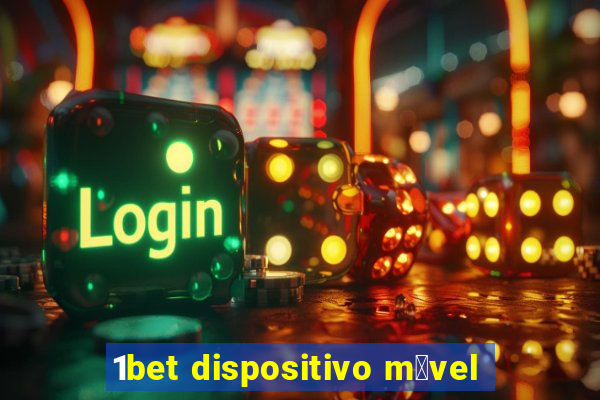 1bet dispositivo m贸vel