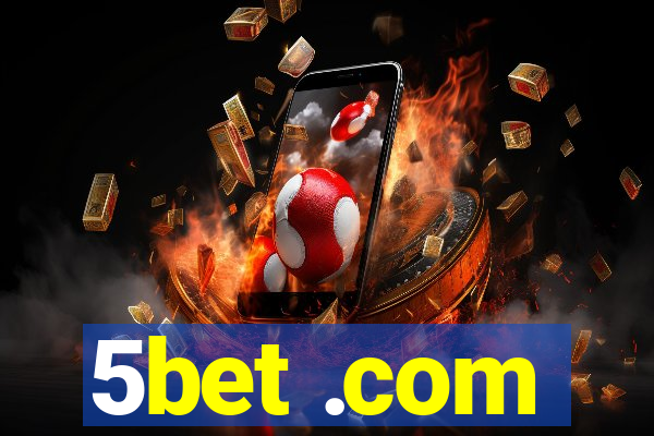 5bet .com