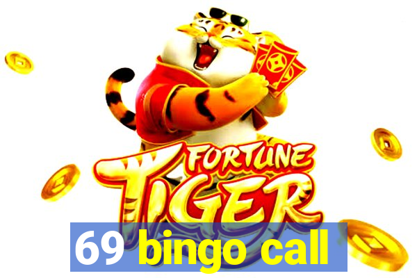 69 bingo call