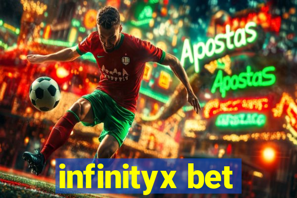 infinityx bet