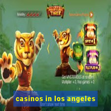 casinos in los angeles