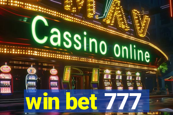 win bet 777