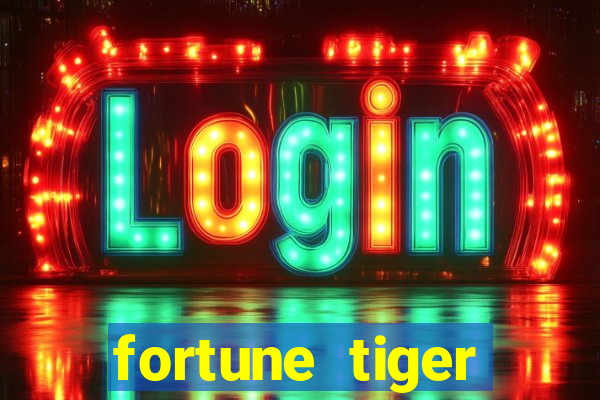 fortune tiger baixar gratis