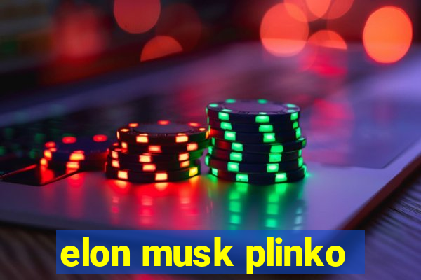 elon musk plinko