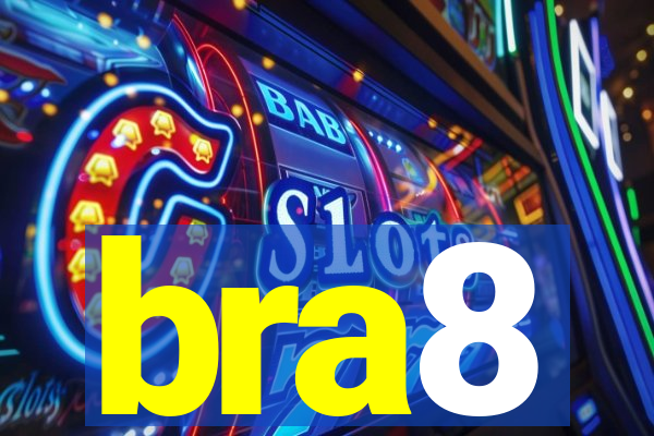 bra8